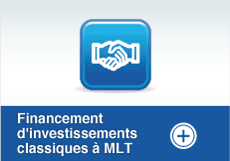 Financement d'investissements classiques à MLT