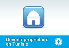 Devenir propriétaire en tunisie