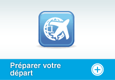 Préparer votre départ