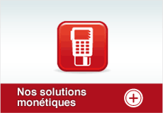 Nos solutions monétiques