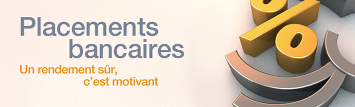 Placements Bancaires