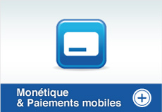 Monétique & Paiements mobiles