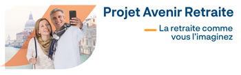 Projet Avenir Retraite Projet Avenir Retraite