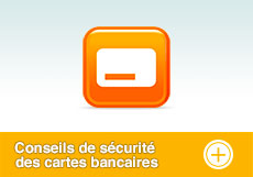 Conseils de sécurité des cartes bancaires